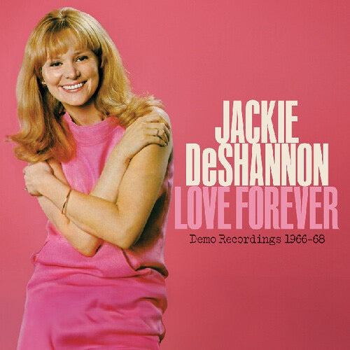 Jackie DeShannon -Love Forever Demo Recordings 1966-68