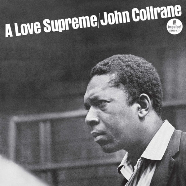 John Coltrane-A Love Supreme