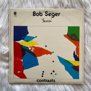 Bob Seger-Seven Contrasts