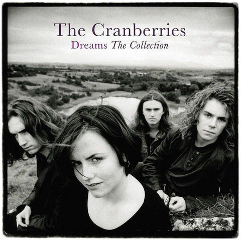 Cranberries - Dreams