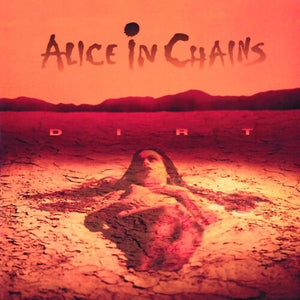 Alice In Chains - Dirt [150g Remastered]