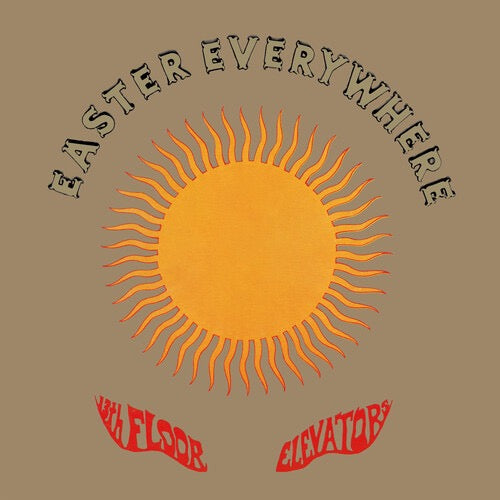 13th Floor Elevators-Easter Everywhere (Half Speed Mastered)