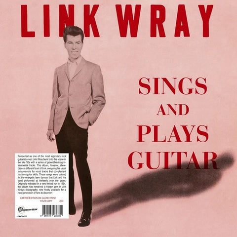 Link Wray-Sings and Plays Guitar