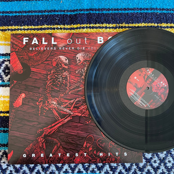Fall Out Boy-Believers Never Die Volume Two / Greatest Hits 2019