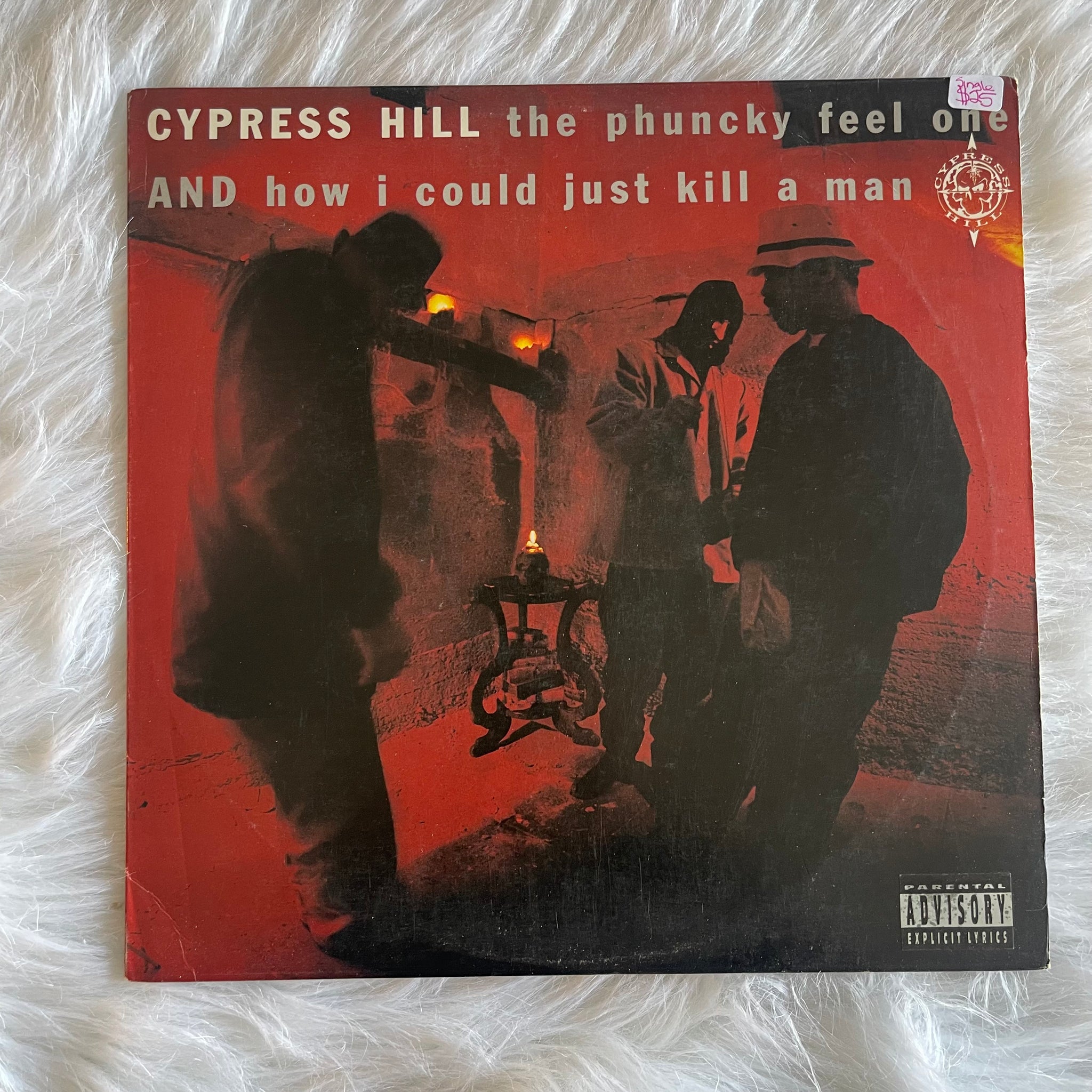Cypress Hill-The Phunky Feel One/How I Could Just Kill a Man SINGLE