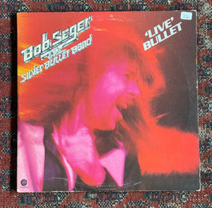 Bob Seger & The Silver Bullet Band- ‘Live’ Bullet