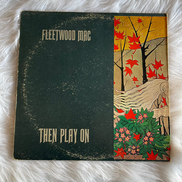 Fleetwood Mac-Then Play On