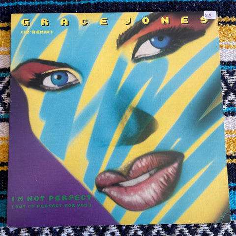 Grace Jones-I’m Not Perfect (But I’m Perfect For You) 12” REMIX