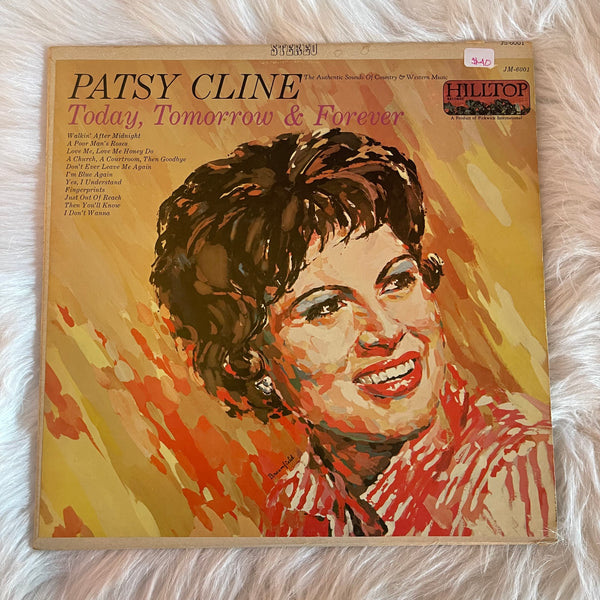 Patsy Cline-Today, Tomorrow & Forever