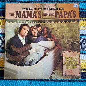 The Mama’s and The Papa’s-If You Could Believe Your Eyes and Ears