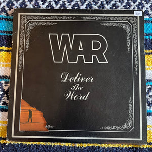 War-Deliver the Word